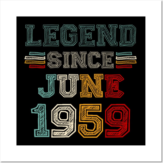 64 Years Old Legend Since June 1959 64th Birthday Wall Art by Gearlds Leonia